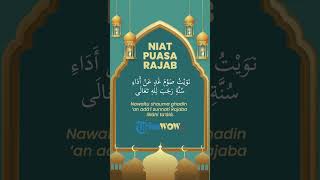 Doa Niat Puasa Rajab dalam Tulisan Latin dan Artinya, Amalan untuk Hapus Dosa dan Diganti Kebaikan