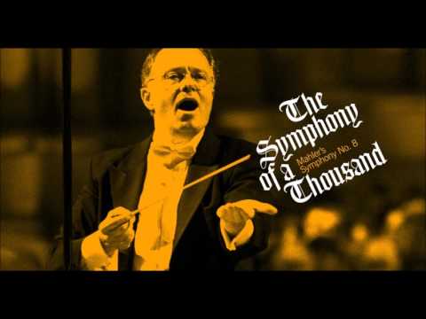 Audio-Mahler's Symphony No. 8, Chorus mysticus-Great Music in a Great Space