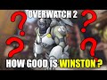 How Good Is Winston In Overwatch 2? - Everything You Need To Know!