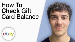 How To Check eBay Gift Card Balance [2025 Full Guide]