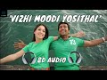 Karthik Vizhi Moodi Yosithal 8D Audio
