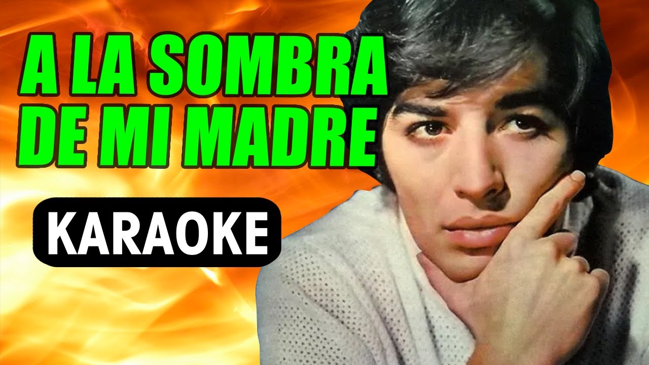 A La Sombra De Mi Madre