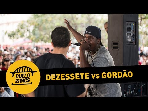 Dezessete vs Gordão (1º Fase) - Tradicional - Duelo de MCs - 30/09/18