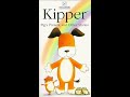 Opening And Closing To Kipper Pig S Present And Other Stories VHS 2000