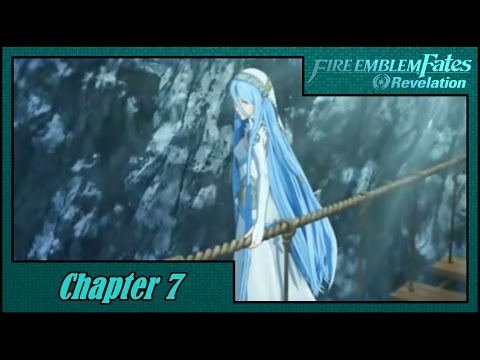 [Fire Emblem: Fates] Revelation - Chapter 7: Unspeakable World [Lunatic/Classic]