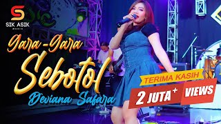 Download lagu DEVIANA SAFARA Ft. OM NIRWANA - GARA GARA SEBOTOL ( Live Sik Asik) mp3 Download lagu DEVIANA SAFARA Ft. OM NIRWANA - GARA GARA SEBOTOL ( Live Sik Asik) mp3