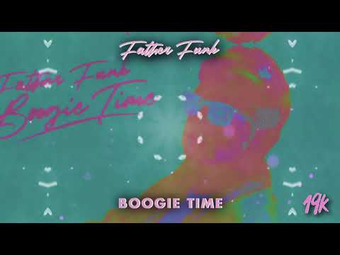 Father Funk - Boogie Time