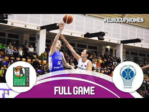 CMB Cargo Uni Györ v KSC Szekszard - Full Game - EuroCup Women 2017-18