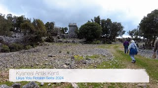 Likya Yolu Rotaları Serisi - Kyaneai Antik Kenti