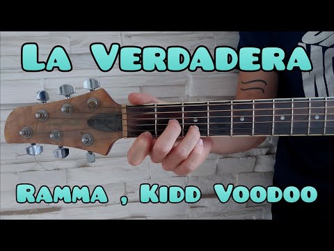 La Verdadera (part. Kidd Voodoo) - Ramma