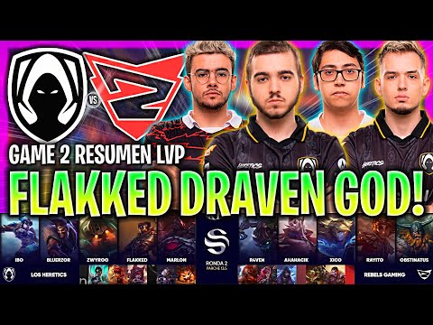FLAKKED SE PONE EN MODO DIOS CON DRAVEN! | HRTS vs RBLS GAME 2 RESUMEN SUPERLIGA LVP ESPAÑOL
