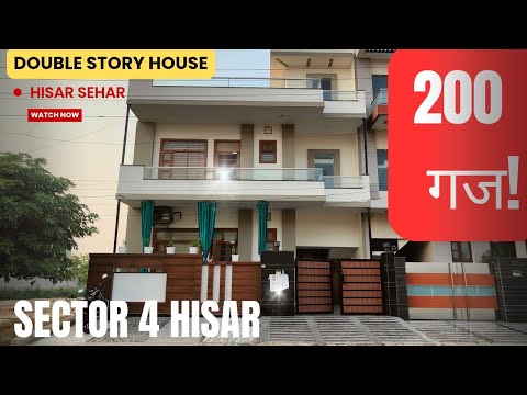 "200 गज डबल स्टोरी न्यू हाउस फॉर सेल | Sector 4 Hisar | Ready to Move"