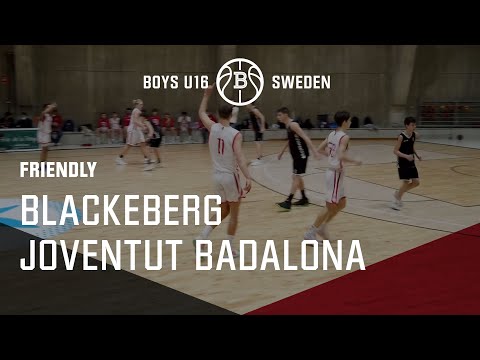 Blackeberg vs Joventut Badalona / 64 – 49 / Friendly