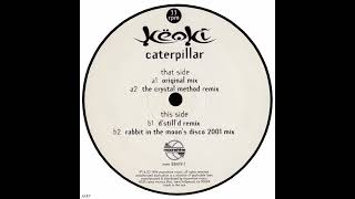 Këoki – Caterpillar (The Crystal Method Remix)