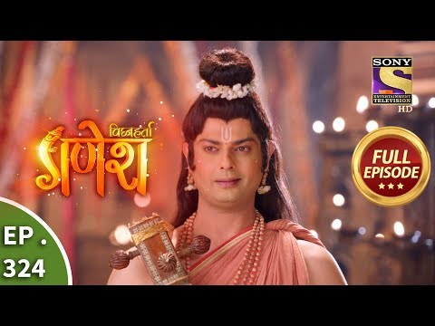 Vighnaharta Ganesh - Ep 324 - Full Episode - 16th November, 2018