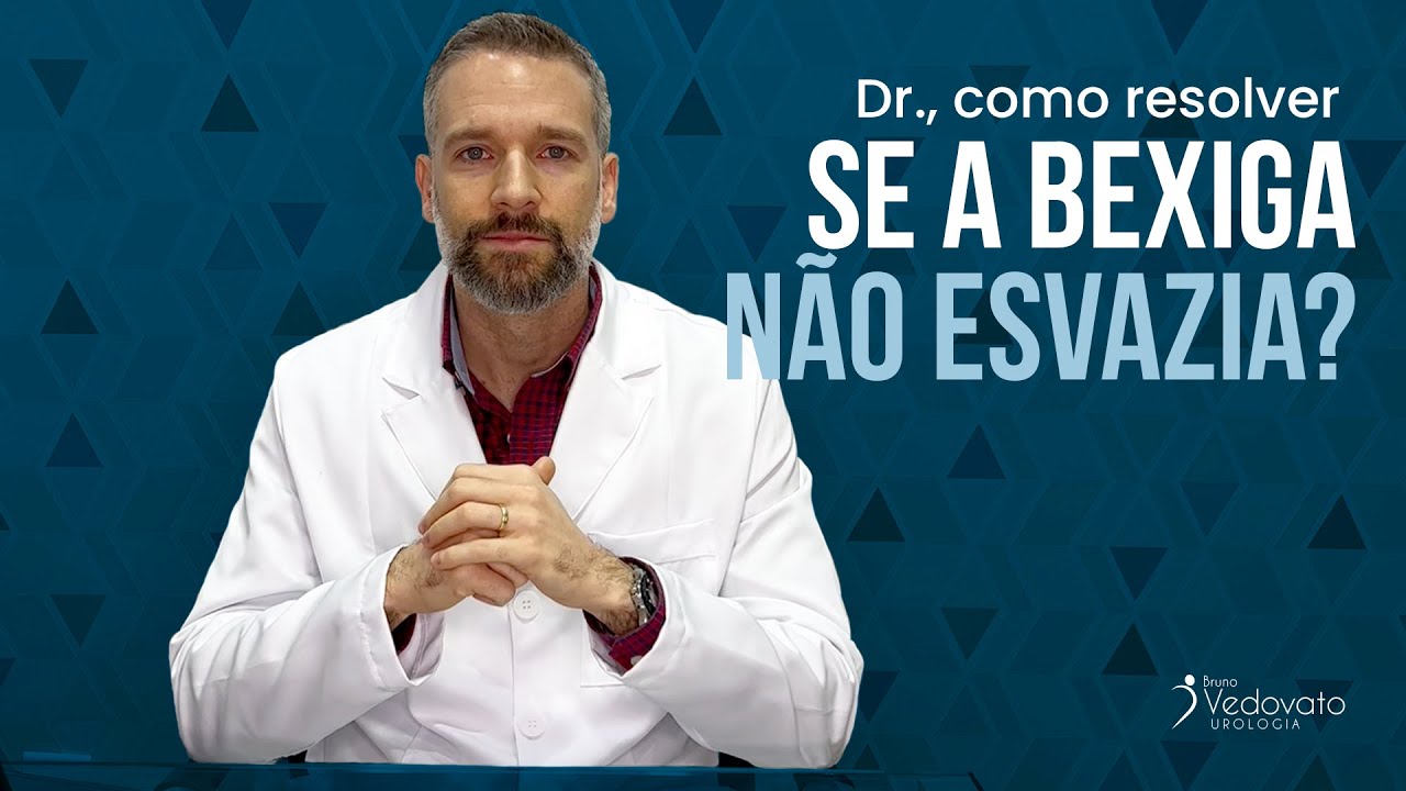 Como resolver se a bexiga não esvazia?