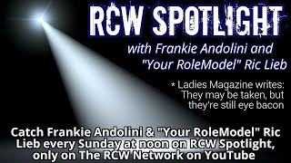 RCW Spotlight episode 45
