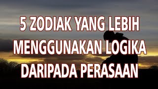 5 Zodiak Ini Disebut Lebih Mementingkan Logika Dibanding Perasaan