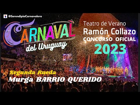 Murga BARRIO QUERIDO 2023 SEGUNDA RUEDA Teatro de Verano ACTUACIÓN COMPLETA Audio