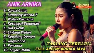 Download lagu KARNA CINTA ANIK ARNIKA II FULL ALBUM ARNIKA JAYA 2026 mp3