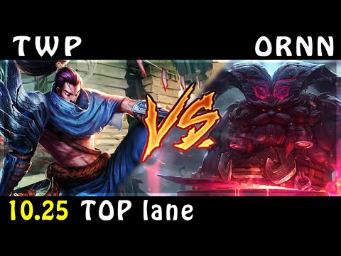TheWanderingPro - Yasuo vs Ornn TOP Patch 10.25 - Yasuo Gameplay
