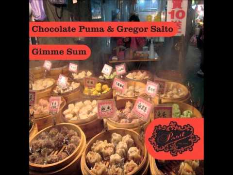 Chocolate Puma, Gregor Salto - Gimme Sum (Original Mix)