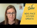 NDIS Update - PACE System