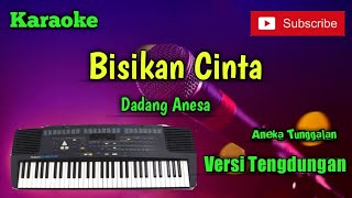 Download lagu Bisikan Cinta ( Dadang Anesa ) Karoke Musik Sandiwaraan Cover mp3