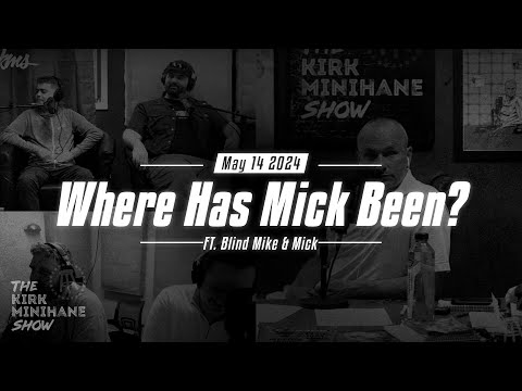 KMS LIVE | May 14, 2024 - Where Has Mick Been?