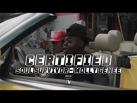 Soul Survivor & Molly Genee - Certified - [Official Music Video] - [shotbydanieliv]