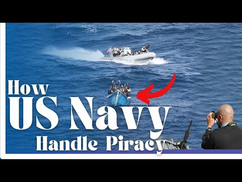 How US Navy Handle Piracy