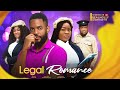 LEGAL ROMANCE CHIKE DANIELS CALISTER OKORONKWO RUTH EZE 2023 EXCLUSIVE NOLLYWOOD MOVIE