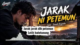 Download lagu Lagu Baru JARAK NI PETEMUN cipt: juandi ariyamko mp3