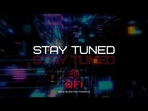QFI - Questra Finance | Official Launch Promo