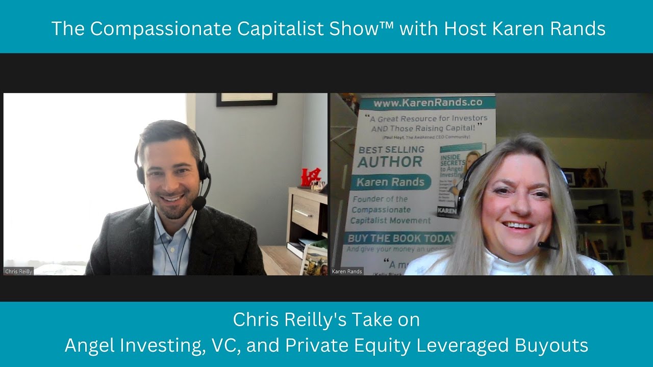 Chris Reilly's Take on Angel Investing, VC, and Private Equity Leveraged Buyouts