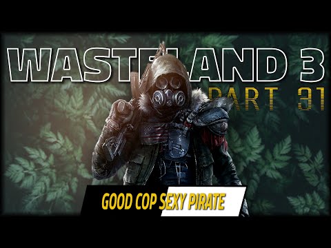 Our Own Buddy Cop Movie At Eidilon's Place - WASTELAND 3 Let's Play - Part 31
