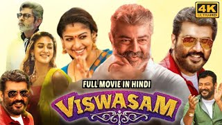 (2022) Viswasam Full Movie HD Hindi Dubbed | Ajith Kumar Nayanthara Jagapathi | Review And Facts
