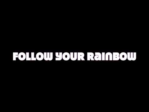 Follow Your Rainbow - Pete Masitti & John Andrew Barrow (NEW ! FREE DOWNLOAD)