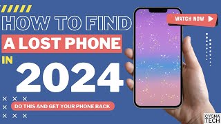 How To Find A Lost Phone Using It