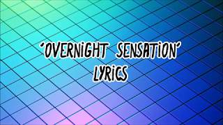 Overnight Sensation // BØRNS (Lyrics)