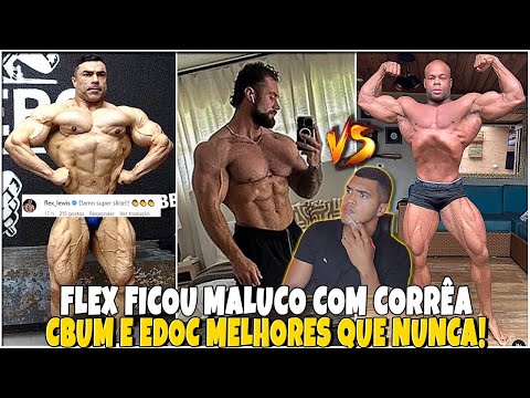 EDUARDO CORRÊA BUGOU FLEX LEWIS WITH CURRENT SHAPE | CBUM GIANT ARMS | EDOC LOOKS FOR THE VACANCY!
