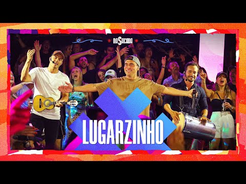 Matinê Na Sacada - Lugarzinho (Ao Vivo)