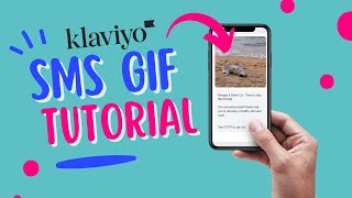 How To Make a GIF For Your Klaviyo SMS