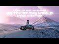 LARI LUKE On Top Of The World Feat PollyAnna Official Video