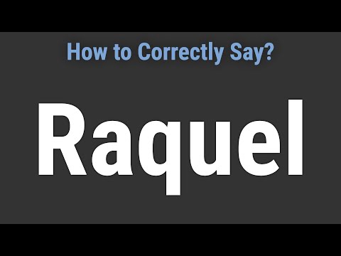 How to Pronounce Name Raquel (Correctly!)
