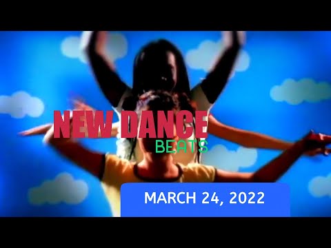 NEW DANCE BEATS EP. 100 - MARCH 24, 2022