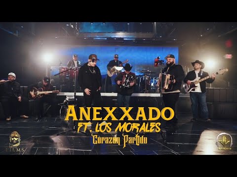 Grupo Anexxado and Los Morales Official