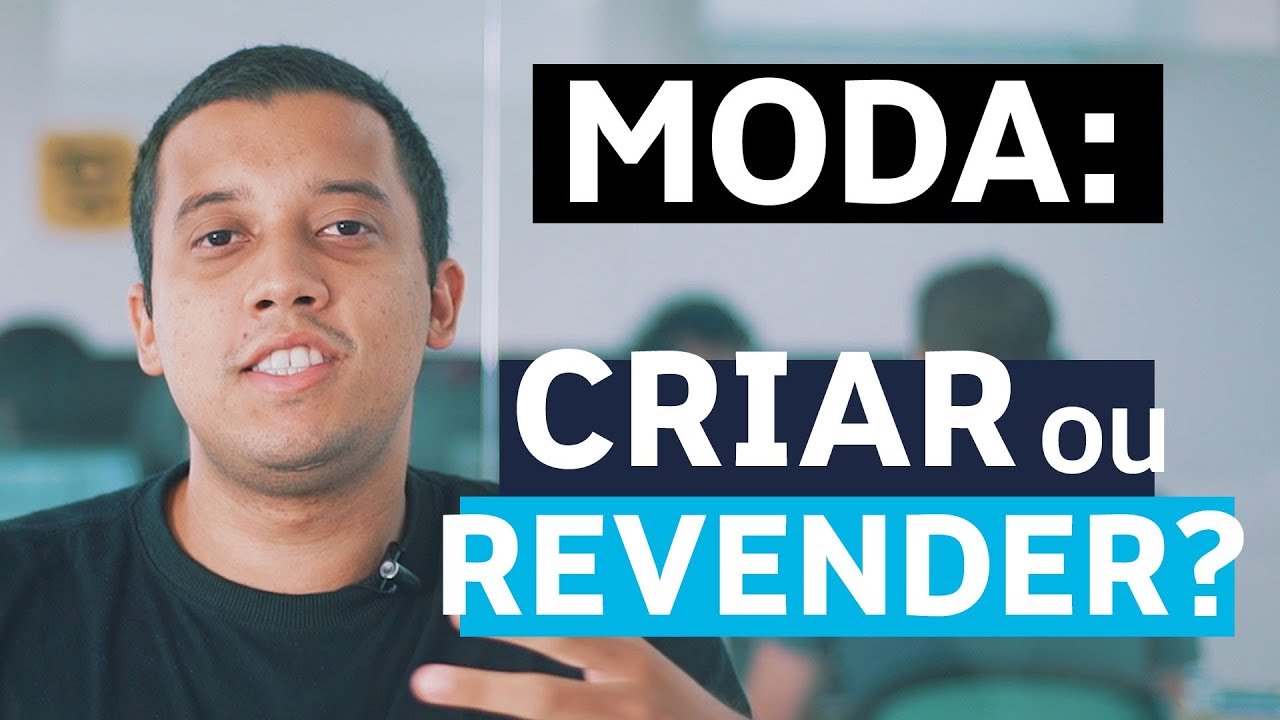 MARCA PRÓPRIA OU REVENDER ROUPAS: O QUE É MELHOR?