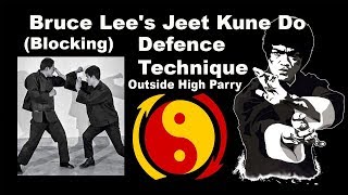 Bruce Lee's Jeet Kune Do Defence System (Blocking) Technique The  Outside High Parry in [Hindi]
