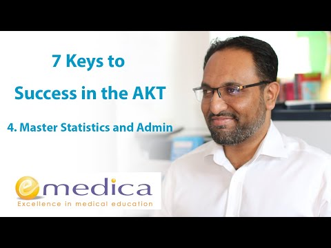 7 Keys to Success in the MRCGP AKT: 4 of 7 - Master Statistics and Admin
